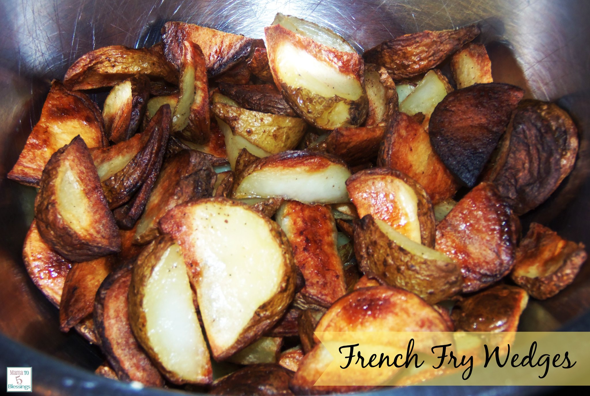 potato french fry wedges Mama to 6 Blessings
